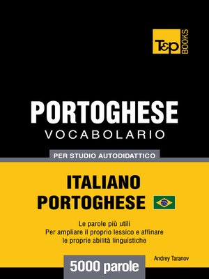 cover image of Vocabolario Italiano-Portoghese Brasiliano per Studio Autodidattico